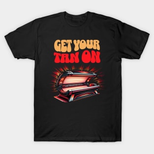 Get Your Tan On Sun Beach Vacation Summer T-Shirt